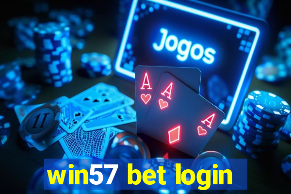 win57 bet login
